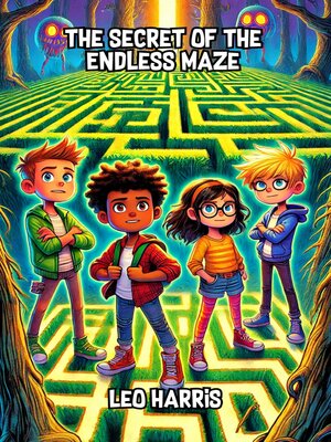 cover image of The Secret of the Endless Maze